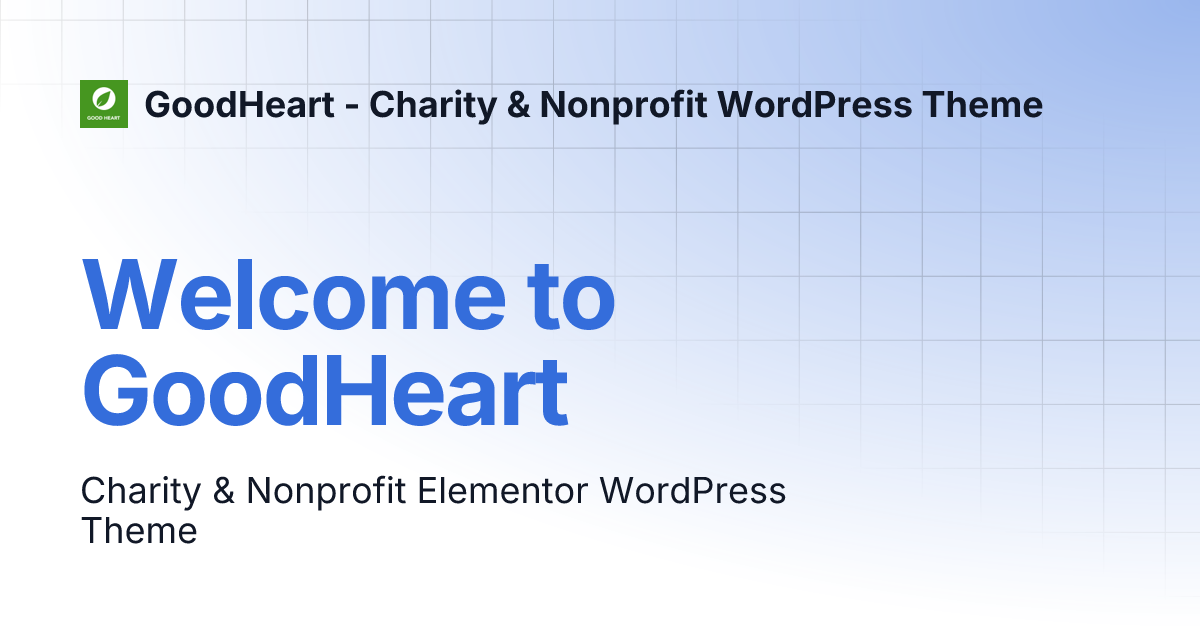 Welcome to goodheart goodheart charity nonprofit wordpress theme